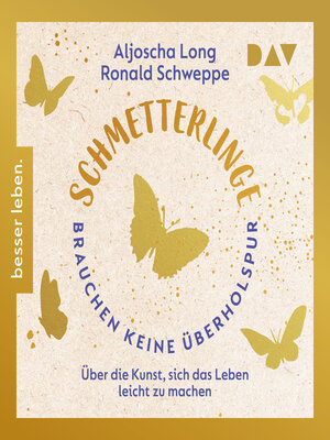 cover image of Schmetterlinge brauchen keine Überholspur